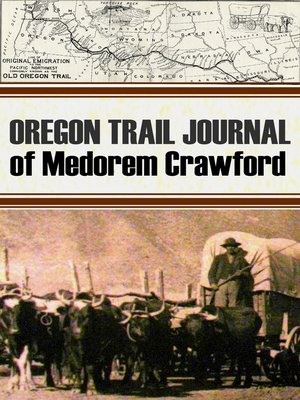 cover image of Oregon Trail Journal of Medorem Crawford